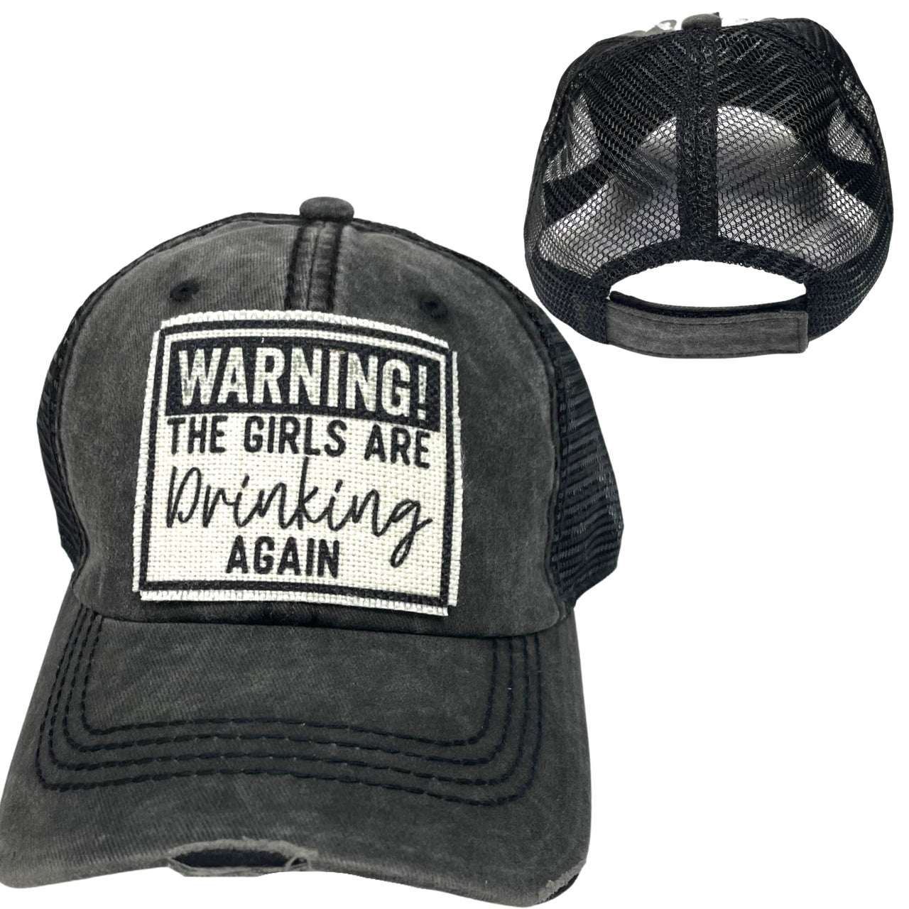 Warning Girls Are Drinking Again Hats